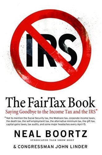 The FairTax Book by Neal Boortz